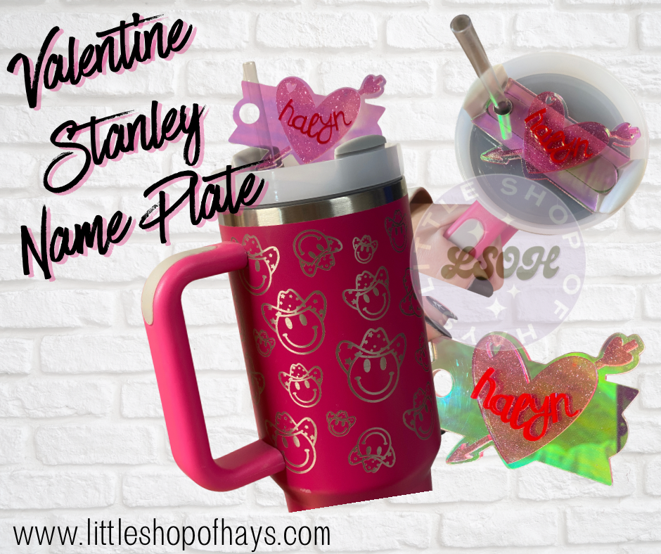 Valentine Name Plate (Stanley H2.0 30oz & 40oz)